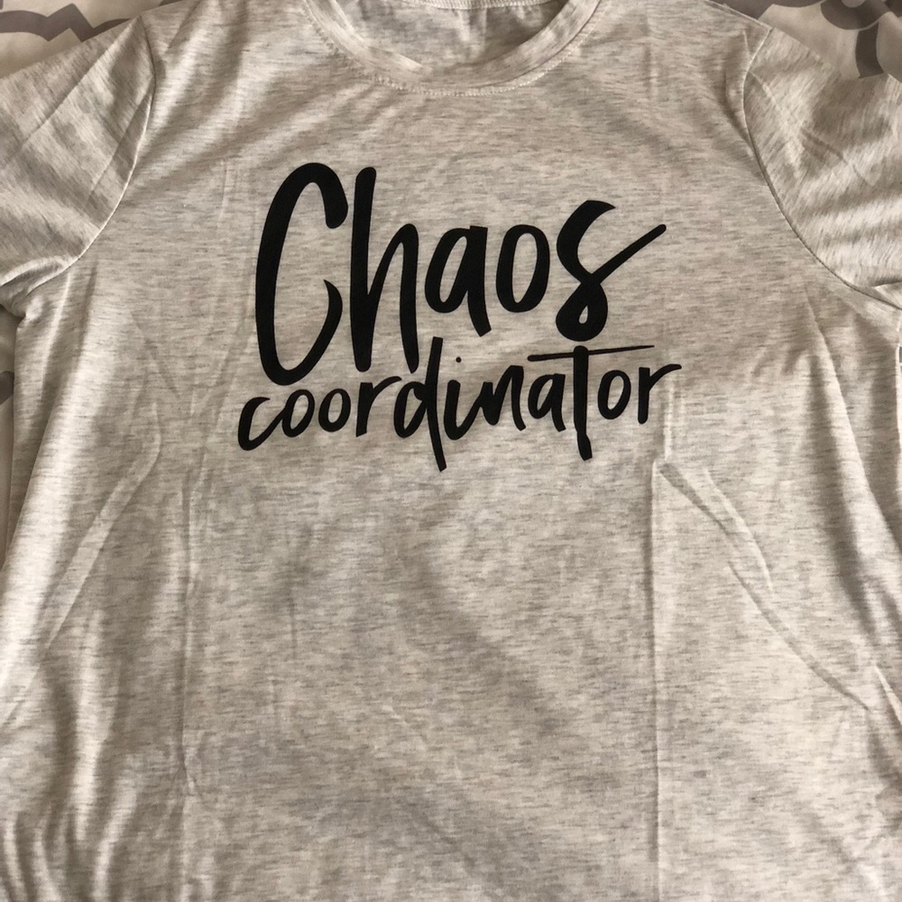 Chaos Coordinator T-Shirt